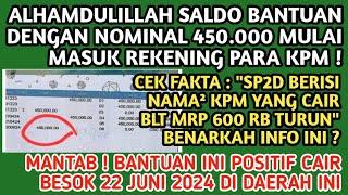 CEK FAKTA  SP2D BERISI NAMA² KPM YG CAIR BLT MRP 600 RB TURUN BENARKAH️