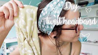 DIY twist headband  super easy and quick tutorial