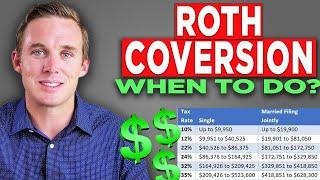 At What Point Should I Consider Making Roth Conversions