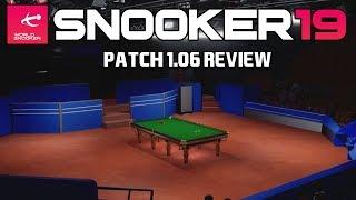 A HUGE UPDATE  Snooker 19 Patch 1.06 Review