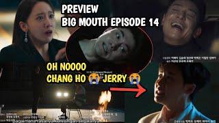 CHANG HO  JERRY  PAK WALI  BIG MOUTH EPISODE 14 SUBTITLE INDONESIA