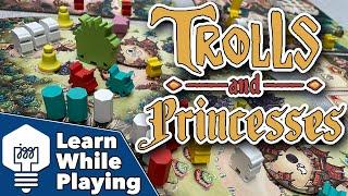 Trolls & Princesses - Learn While Playing