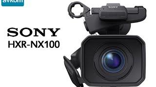 #SonyUserClub - SONY HXR-NX100 Dış İnceleme Videosu