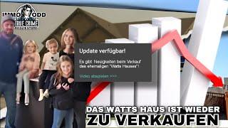 Keiner will das Watts Haus kaufen  Update 2024