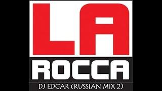 RUSSIAN MIX  OLD LA ROCCA 🡇 