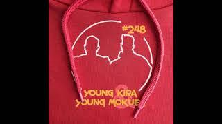 Young & Beautiful - Ep. 248  Zu Gast Young Kira & Young Mokuba