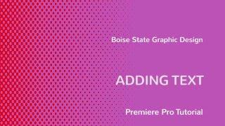 Premiere Pro Adding Text