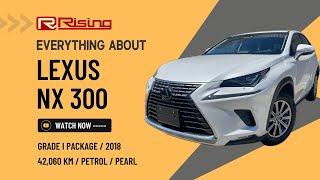 SOLD【2018】Lexus NX 300 2WD Grade I package 42060 km - Japanese Car