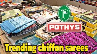 PothysVariety chiffon saree collections️oppanakara street coimbatore