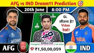 AFG vs IND Dream11 Prediction IND vs AFG Dream11 Team AFG vs IND T20 World Cup 2024 Dream11 Team