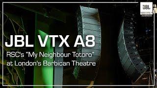 JBL VTX A8 sound system for RSCs production of My Neighbour Totoro  Sound Technology Ltd