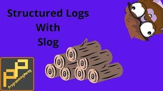 Structured Logging In Go Using Standard Library- Slogslog