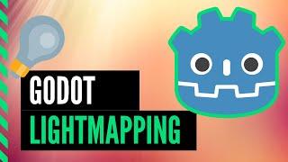 Godot Lighting - Baked Lightmaps - Tutorial