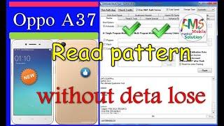 OPPO A37F Pattern Lock Read 100% without Data Loss using UMT Dongle