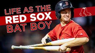 Bat Boy for the Boston Red Sox  A Day In The Life