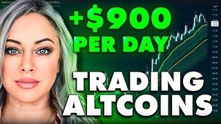 How to Make $900 a Day Trading Altcoins Super Simple Strategy