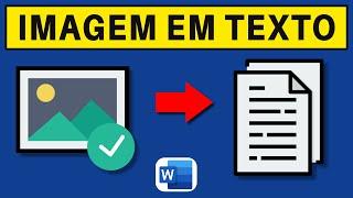 Como Converter Imagem em Texto Editável no Word  Copiar Texto de Imagem