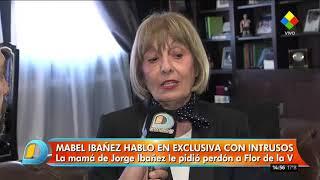 La mamá de Jorge Ibañez le pidió perdón a Flor De La V Judith Fullerton