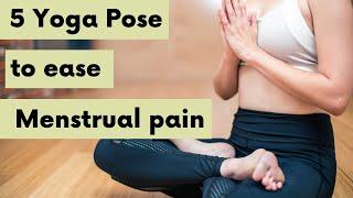 Best Yoga poses to ease menstrual pain How to get rid of period pain 5 best Yoga pose #yoga