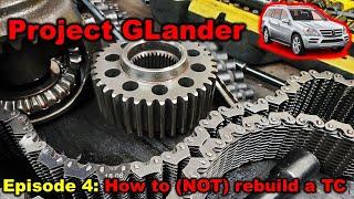 Project GLander Episode 4 - How to NOT rebuild a Mercedes GL320 X164 transfer case