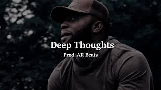 Dave x Krept x Cadet x Mitch Hip Hop Type Beat Deep Thoughts Prod. AR Beats