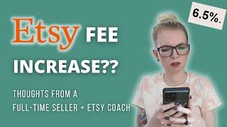 Pro Etsy Seller Reacts to New Fees - My Thoughts & Advice  Type Nine Studio