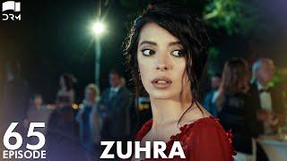 Zuhra  Episode 65  Turkish Drama  Şükrü Özyıldız. Selin Şekerci l Lodestar  Urdu Dubbing  QC1Y