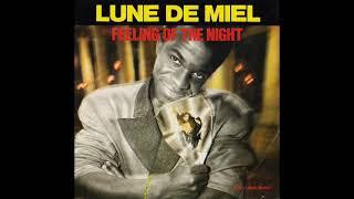 Lune De Miel - Feeling Of The Night 1987 