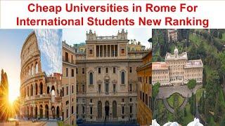 CHEAP UNIVERSITIES IN ROME FOR INTERNATIONAL STUDENTS