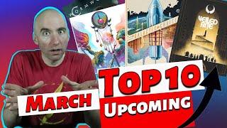 Top 10 Most Anticipated March 2024 KickstarterGamefound Games