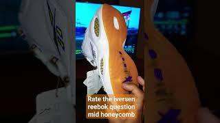 Rate the Honeycomb Reebok Question Mid  Kobe Yellow Toe