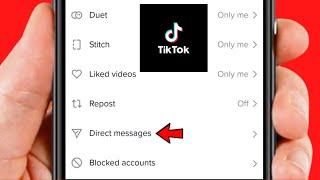 TikTok Direct Message Option Not Showing  How to Fix Direct Message on TikTok 2024