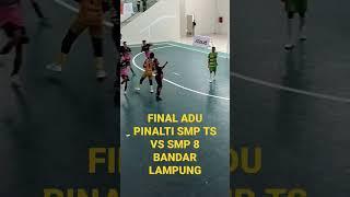 FINAL ADU FINALTI SMP TS VS SMP 8 BANDAR LAMPUNG