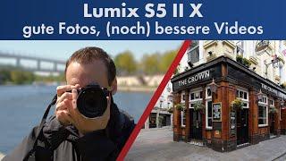 Für wen lohnt sie sich?  Panasonic Lumix S5 II X im Test Deutsch