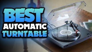 Best Automatic Turntables of 2023 don’t buy one before watching this