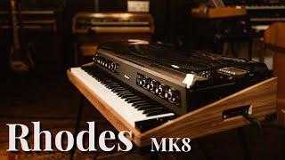 Rhodes MK8 - The perfect Rhodes?