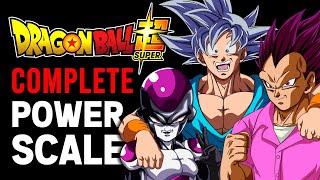 Dragon Ball Super - The Complete Power Scale