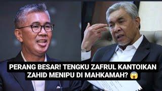 DAHSYAT TENGKU ZAFRUL KANTOIKAN ZAHID MENIPU DI MAHKAMAH?