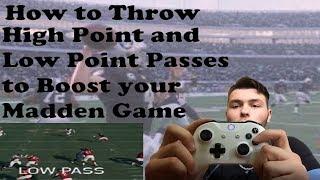 Madden 18  How to Throw High Point and Low Point Passes