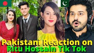 Pakistani Reacts on Bangladesh  Ritu Hossain New TIK TOK VIDEOS  Reaction Vlogger