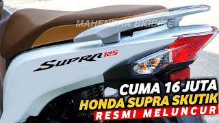 WOW CUMA 16 JUTAHONDA SUPRA 125 VERSI SKUTIK HADIR DI INDONESIA? NMAX  PCX  AEROX  VARIO  BEAT