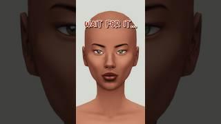 wait for it ….   the sims 4 #createasim #sims4 #thesims4 #sims4cas #thesims #gaming