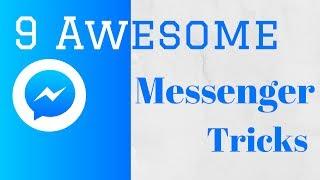 9 Awesome Facebook Messenger Tricks Worth Trying 