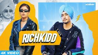 RICHKIDD Official Video Nirbhay Punia  MixSingh  Shera