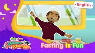 Fasting Is Fun  30 Days Ramadan  Omar & Hana English