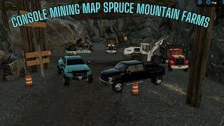 Revisiting Console Mining MAP Spruce Mountain Farms  Farming Simulator 22 #fs22 #simulator