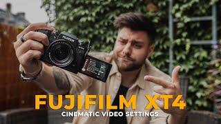 Fujifilm X-T4 Cinematic Video Settings