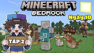 MINECRAFT SINH TỒN PHIÊN BẢN BEDROCK SIÊU KHÓ  TẬP 2  XÂY DỰNG CĂN CỨ VÀ THUẦN PHỤC CHÓ SÓI...