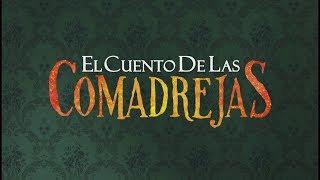 El Cuento de Las Comadrejas - Trailer Oficial