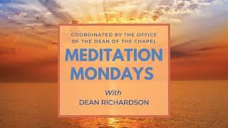 Meditation Mondays with Dean Richardson - I Want to Love Me